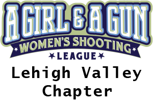 A Girl and A Gun - Lehigh Valley Chapter